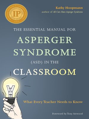 cover image of The Essential Manual for Asperger Syndrome (ASD) in the Classroom
